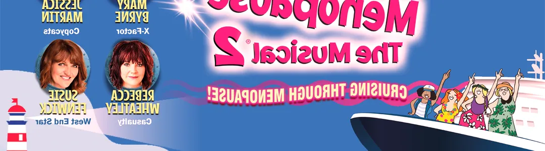 Menopause - The Musical 2