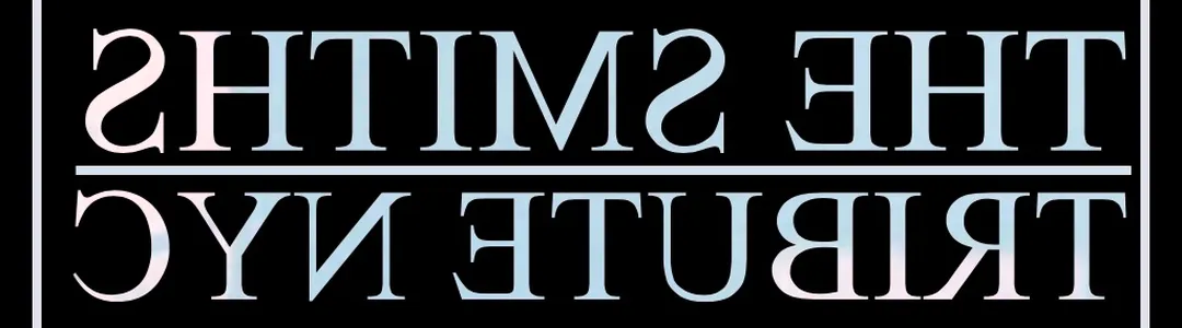 The Smiths Tribute NYC